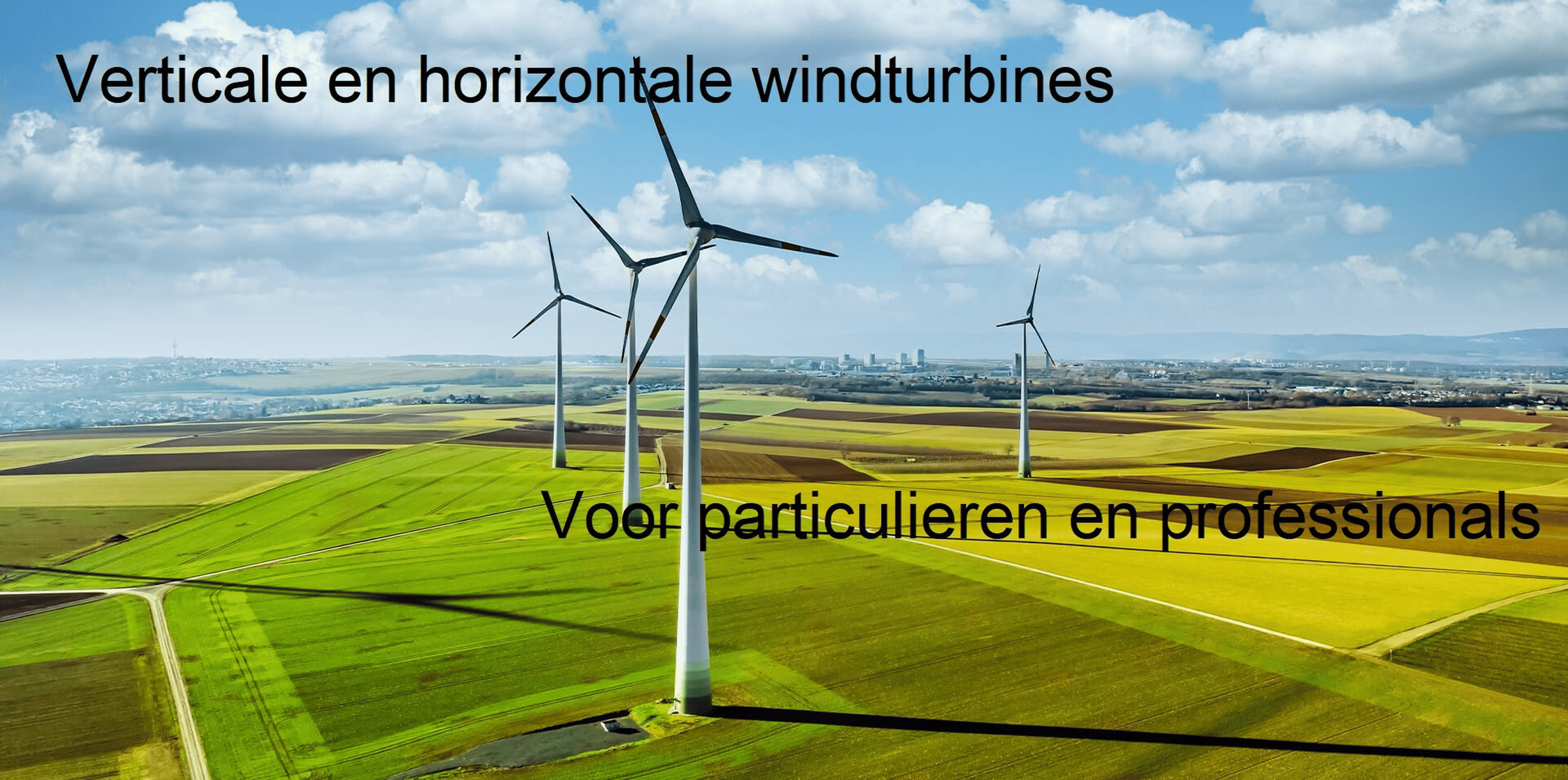 horizontale en verticale windturbines