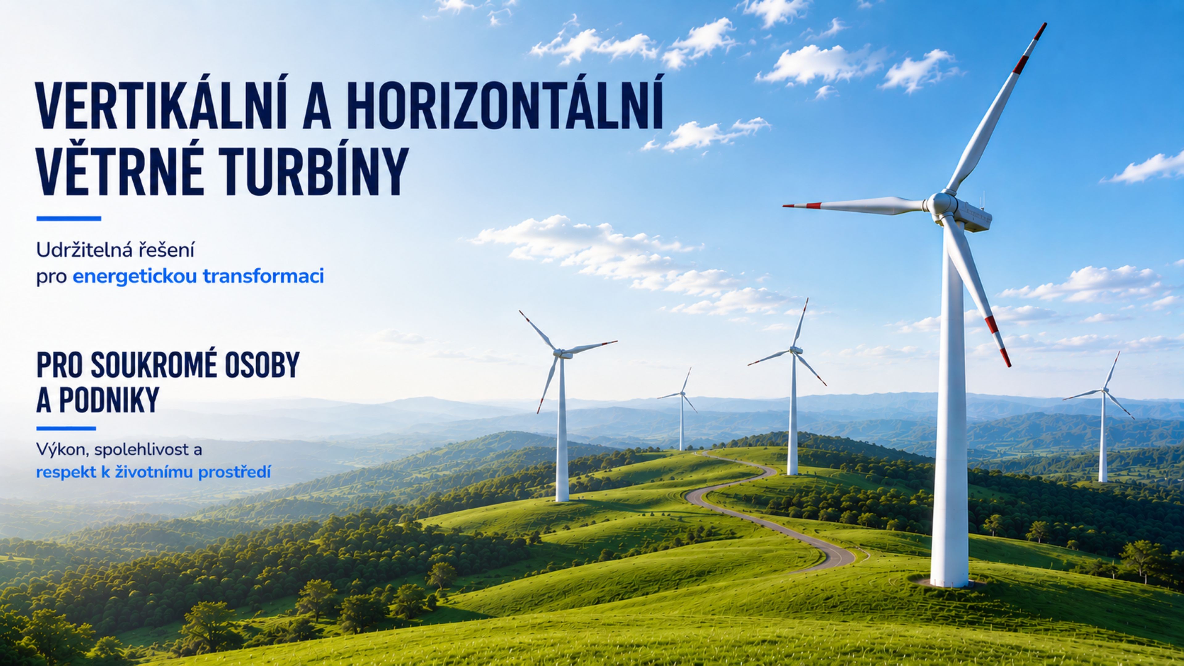 horizont&aacute;ln&iacute; a vertik&aacute;ln&iacute; větrn&eacute; turb&iacute;ny